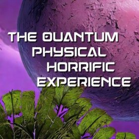 Logo of The Quantum Physical Horrific Experience