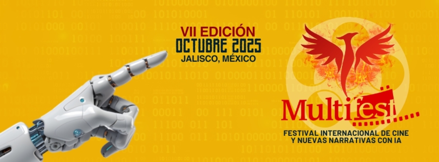 Banner Festival Internacional De Cine & Nuevas Narrativas Con IA - Multifest