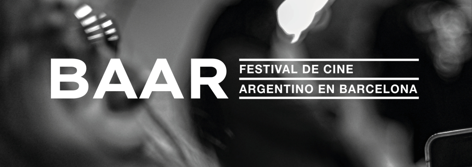 Banner BAAR | 2º Festival De Cine Argentino En Barcelona