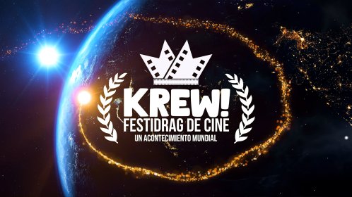 Photo of Krew! Festidrag De Cine (Festival Internacional de Cine Drag)