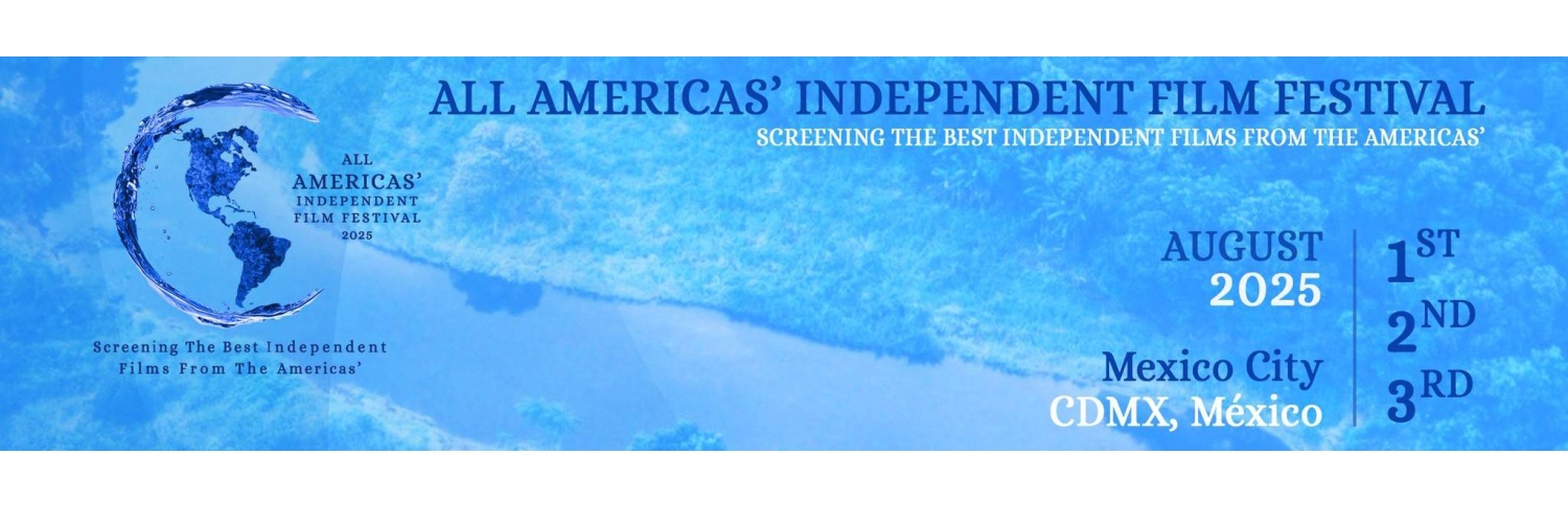 Banner Aaiff Americas` - The All Americas` Independent Film Festival