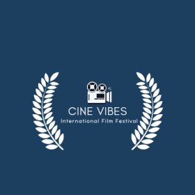Logo of CINE VIBES INTERNATIONAL FILM FESTIVAL 