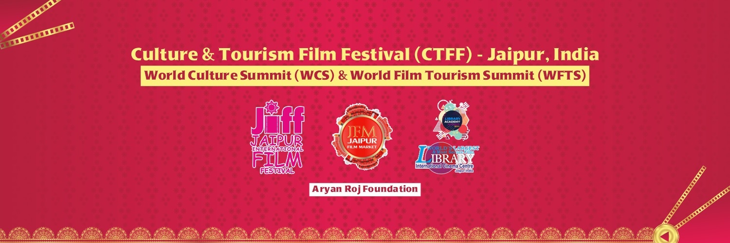 Banner Culture & Tourism Film Festival (CTFF) - Jaipur, India