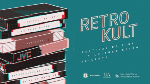 Photo of Retrokultfest. Festival de cine y cultura audiovisual retro de Alicante