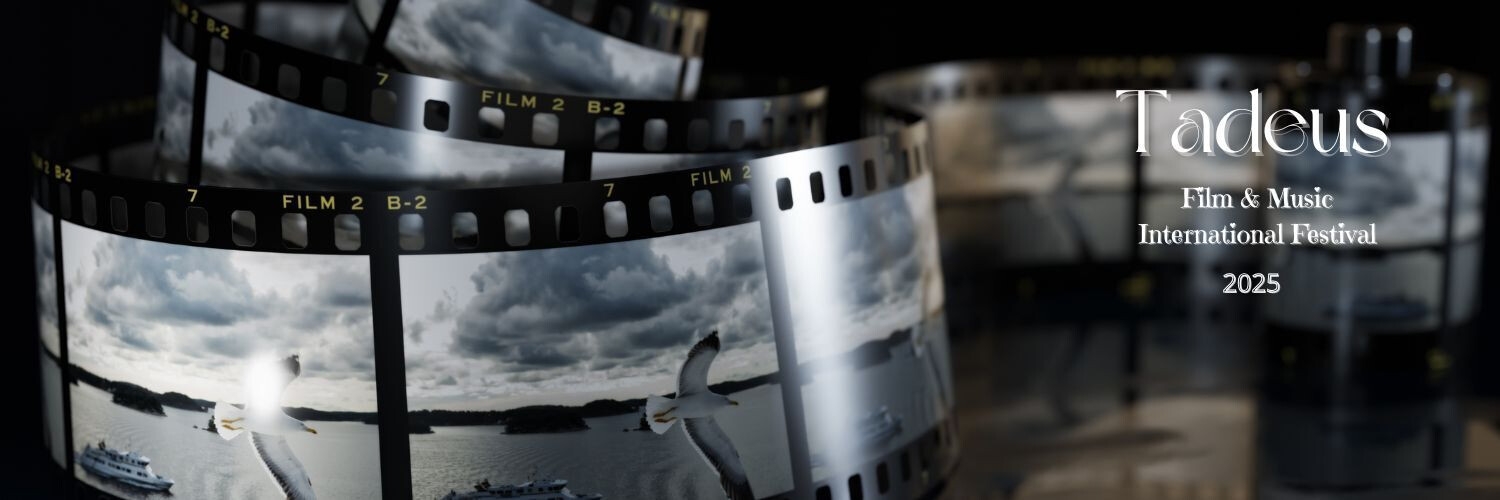 Banner TADEUS  FILM & MUSIC INTERNATIONAL FESTIVAL