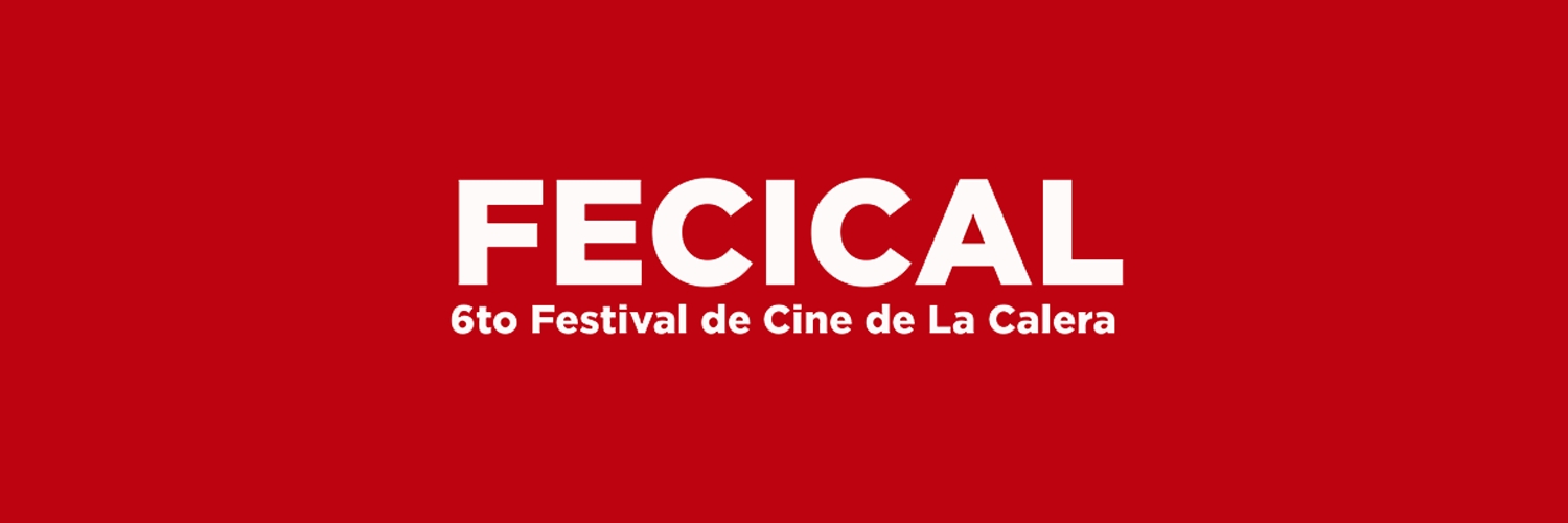 Banner 6to Festival de Cine de La Calera - FECICAL