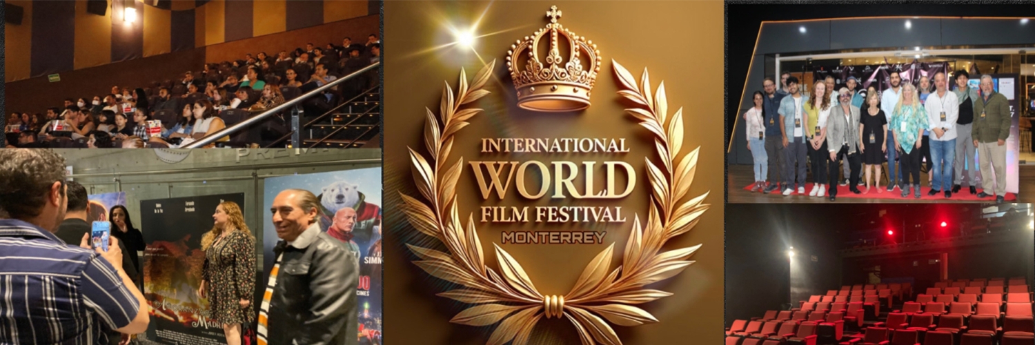 Banner INTERNATIONAL WORLD FILM FESTIVAL MONTERREY
