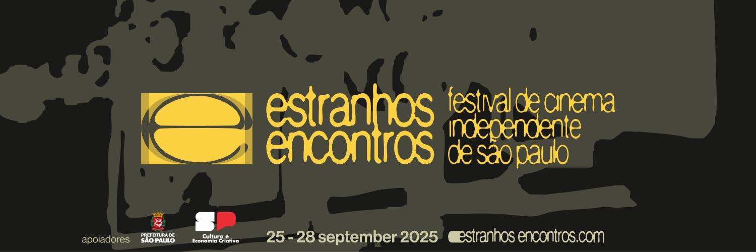 Banner Estranhos Encontros - Festival De Cinema Independente de São Paulo