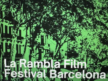 Photo of LA RAMBLA FILM FESTIVAL Mostra de cinema de Barcelona