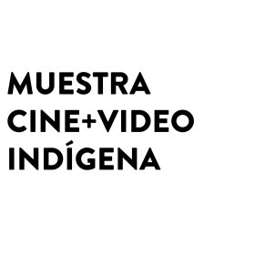 Logo of Muestra Cine+Video Indígena