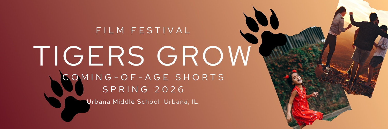 Banner Tigers Grow Film Festival